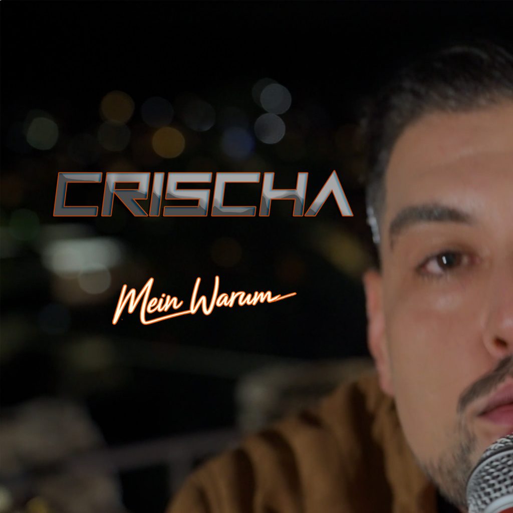 CRISCHA_-_Mein_Warum